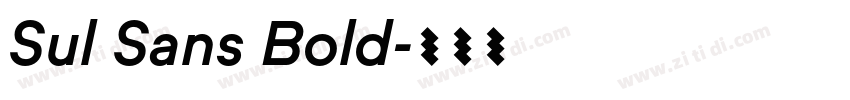 Sul Sans Bold字体转换